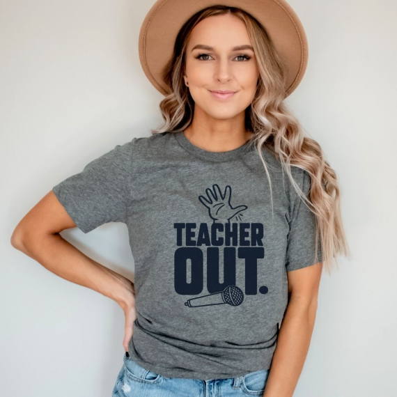 Teacher Out Mic Drop Teacher T-shirt