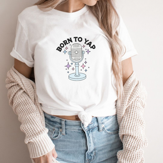 Born To Yap Funny Teacher T-shirt