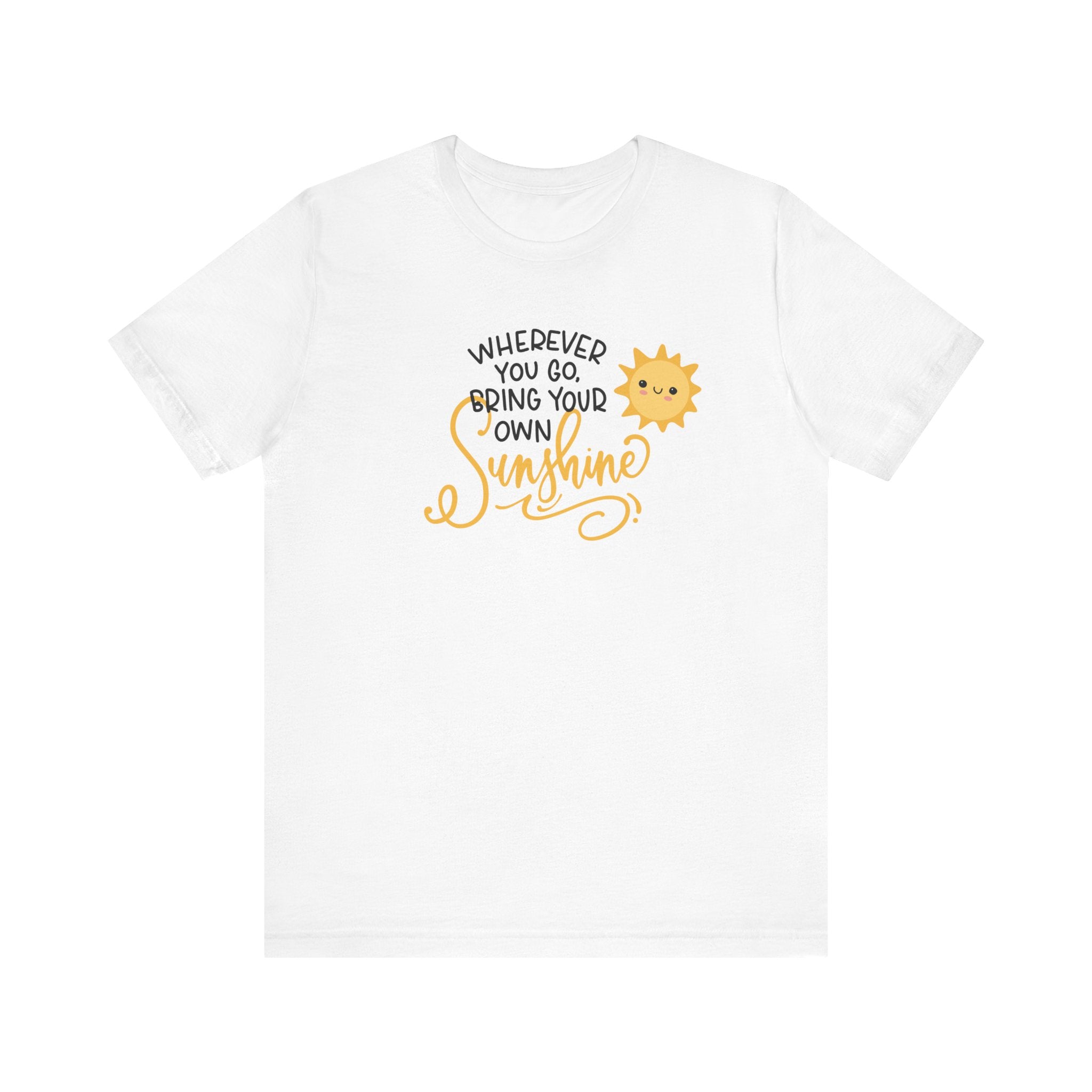 Bring Your Own Sunshine Teacher T-shirt