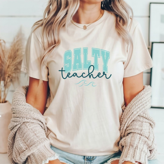 Salty Teacher Teacher T-shirt