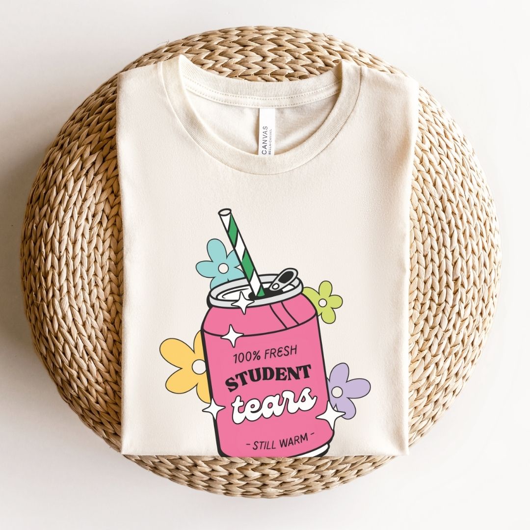 Fresh Student Tears Soda Funny Teacher T-shirt