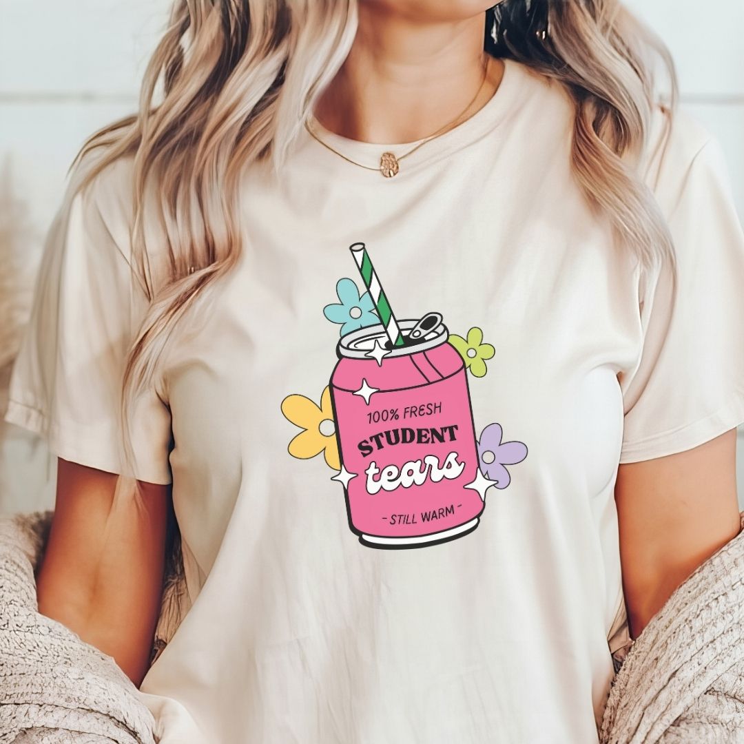 Fresh Student Tears Soda Funny Teacher T-shirt