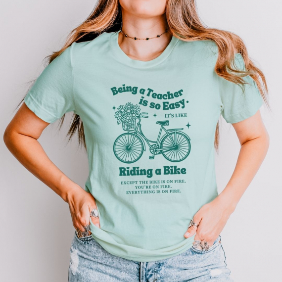 Being a Teacher is Easy... Funny Teacher T-shirt