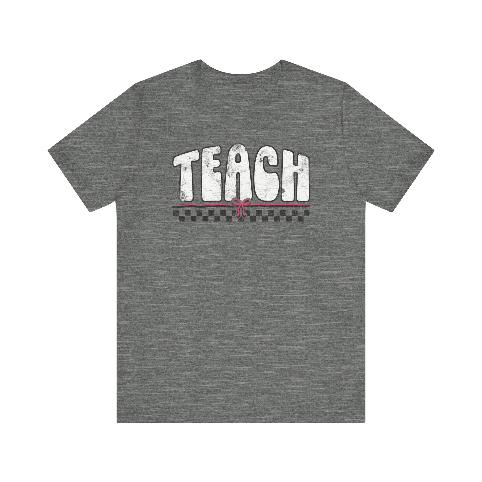 Distressed Teach with Bow Vintage Teacher T-shirt