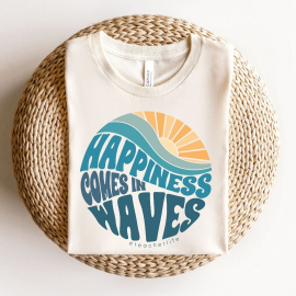Happiness Comes in Waves Teacher T-shirt