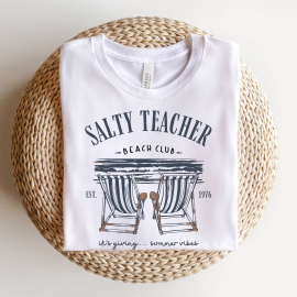 Salty Teacher Beach Club Beach Chairs Teacher T-shirt