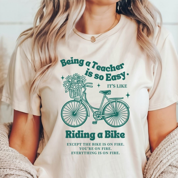 Being a Teacher is Easy... Funny Teacher T-shirt