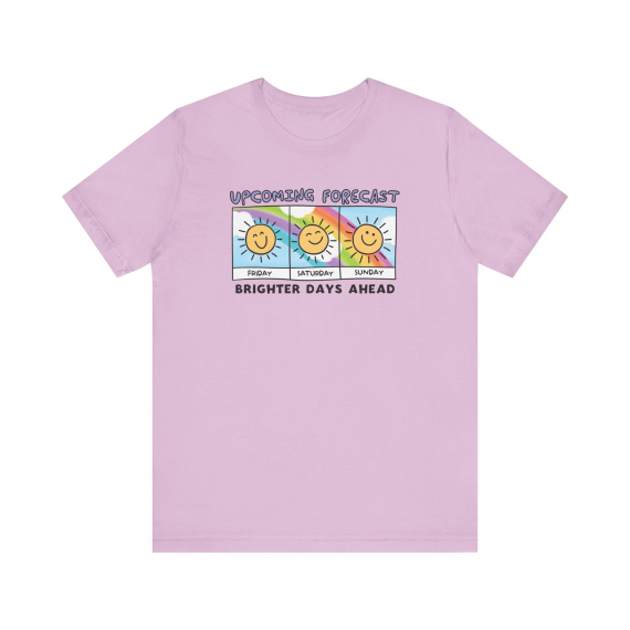 Upcoming Forecast: Brighter Days Ahead Weekend Teacher T-shirt