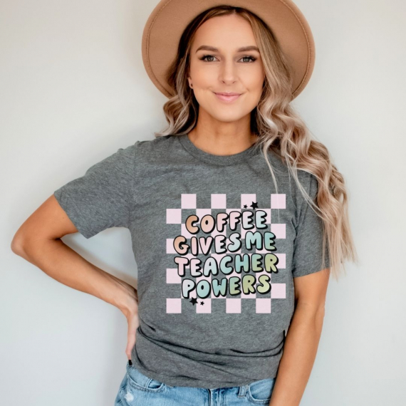 Coffee Gives Me Teacher Powers Teacher T-shirt